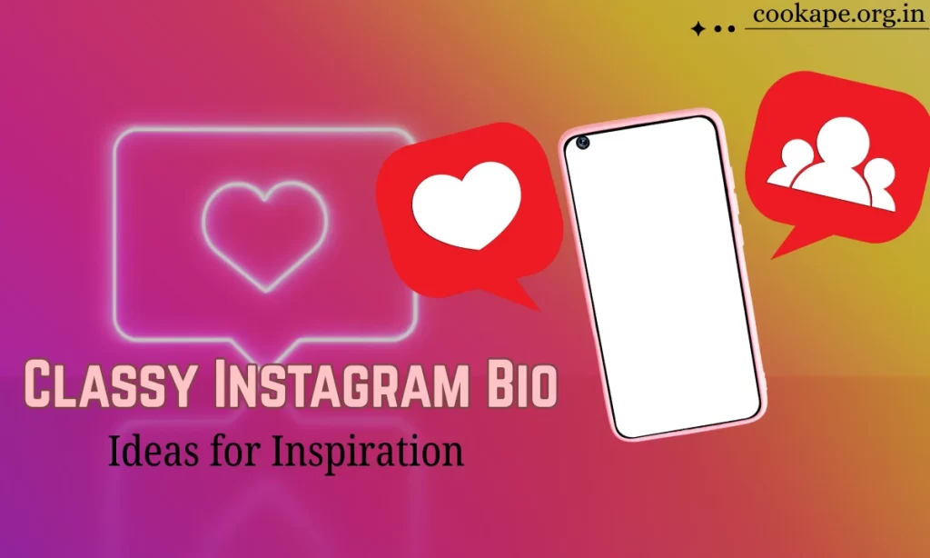 Classy Instagram Bio