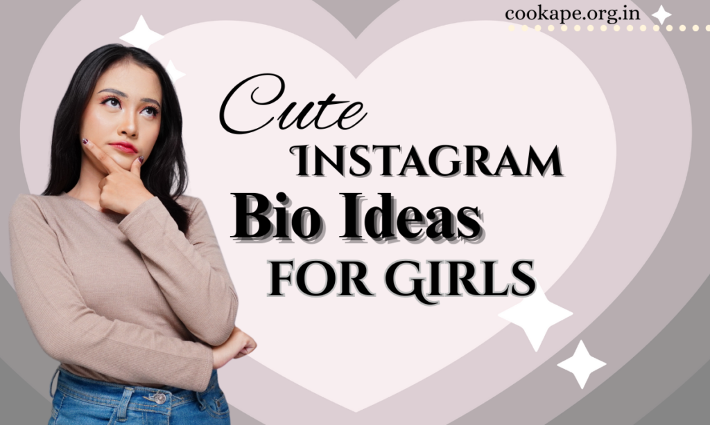 Instagram Bio for Girls