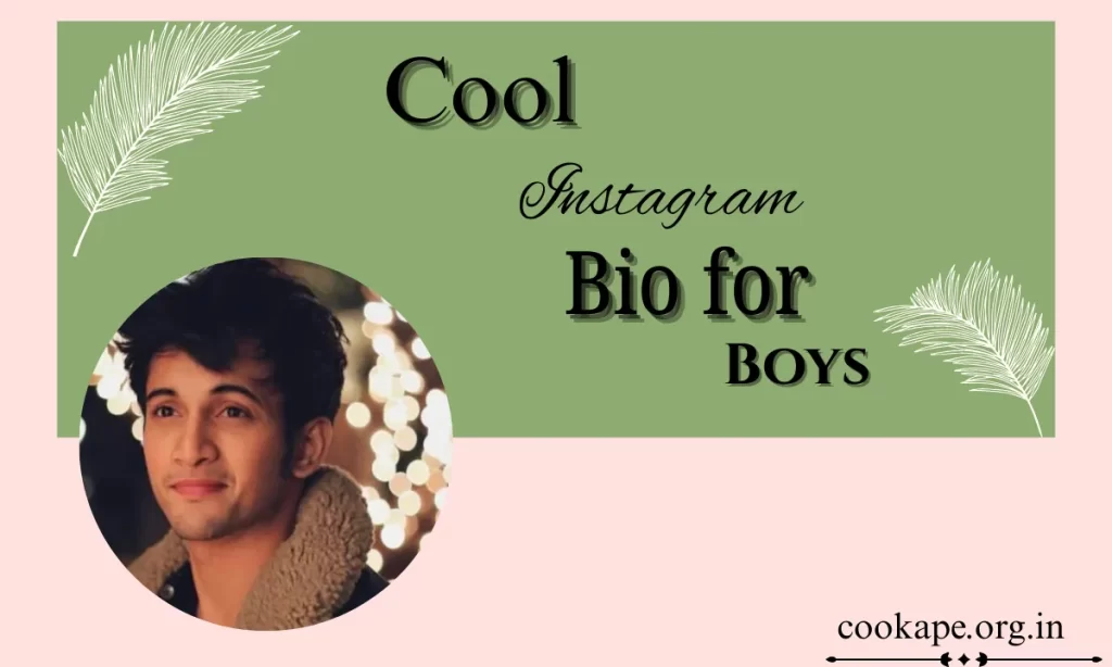 Instagram Bio for Boys