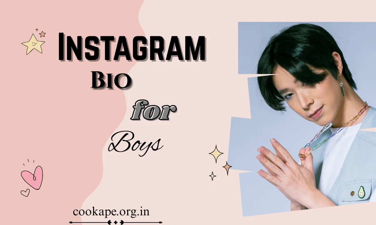 300+ Instagram Bio for Boys: Best Attitude, Stylish, Cool, VIP, Romantic (2026)