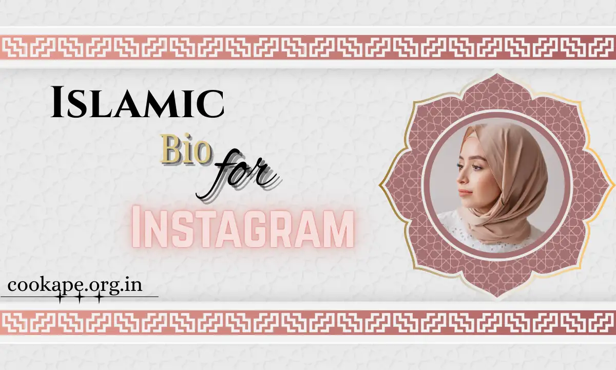 110+ Islamic Bio for Instagram, Romantic, Cute & Islamic Bio (2026)